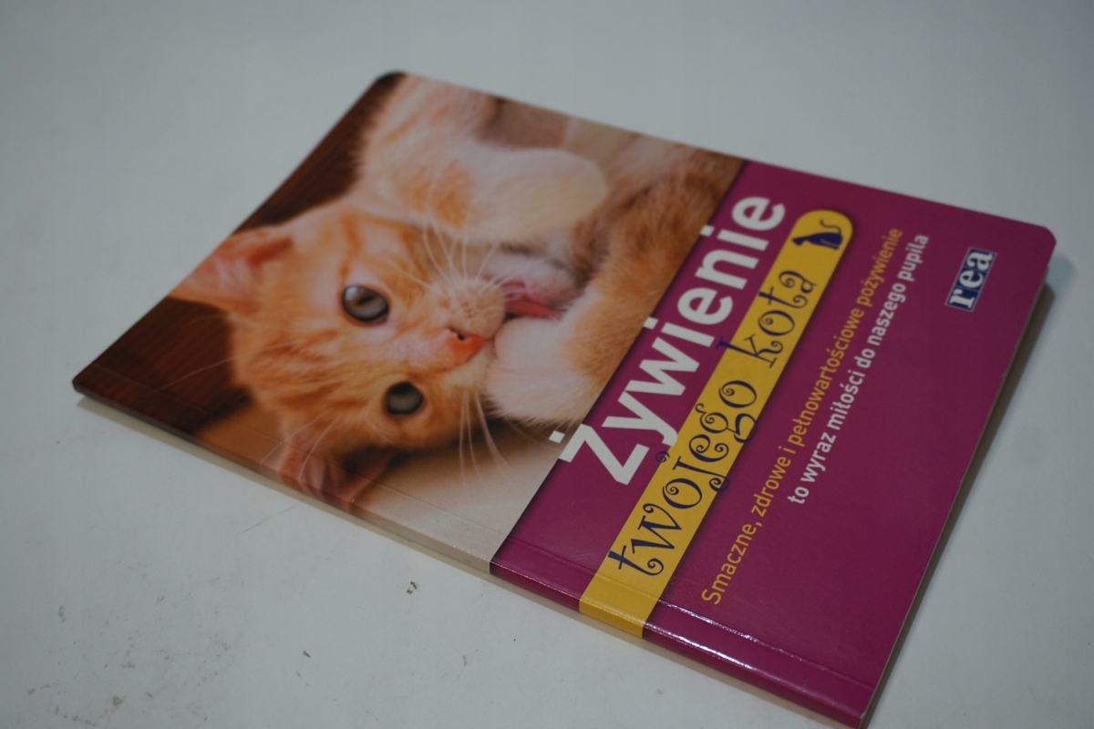 ŻYWIENIE TWOJEGO KOTA Wydawnictwo REA
