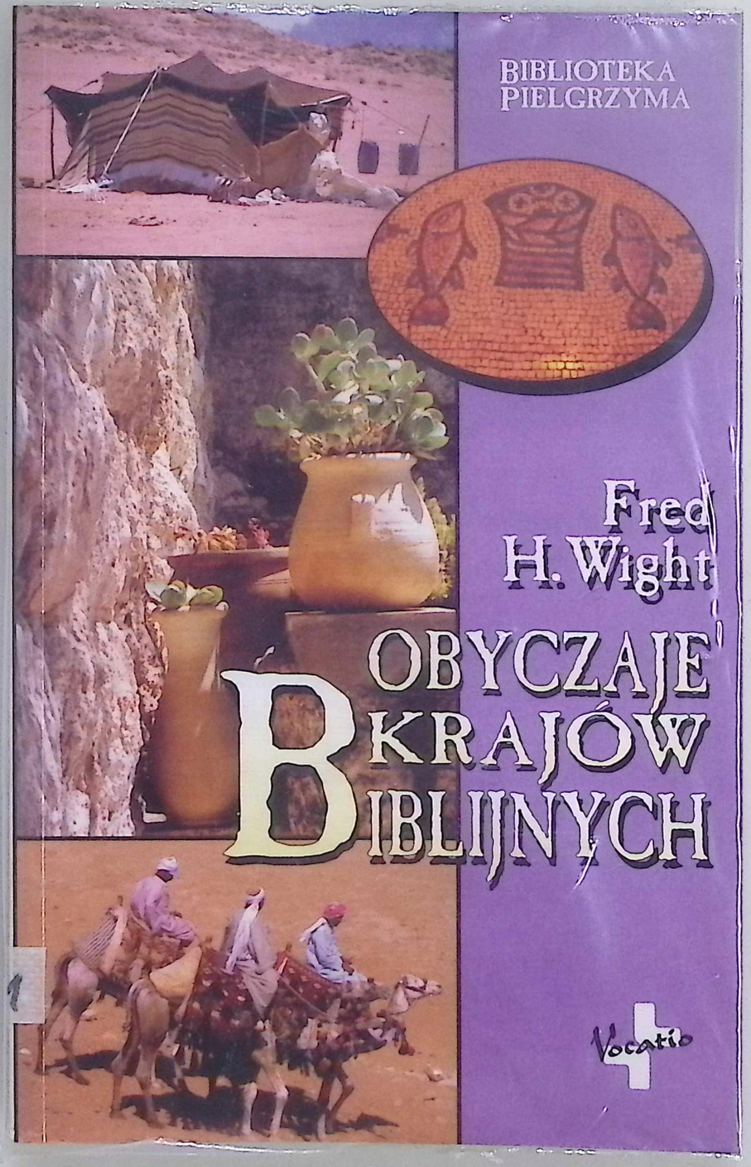 Obyczaje krajów biblijnych F.H.Wight
