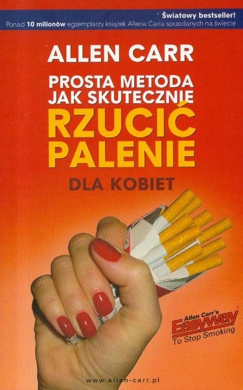 Prosta metoda jak skutecznie rzucić palenie dla kobiet - Allen Carr | Ebook