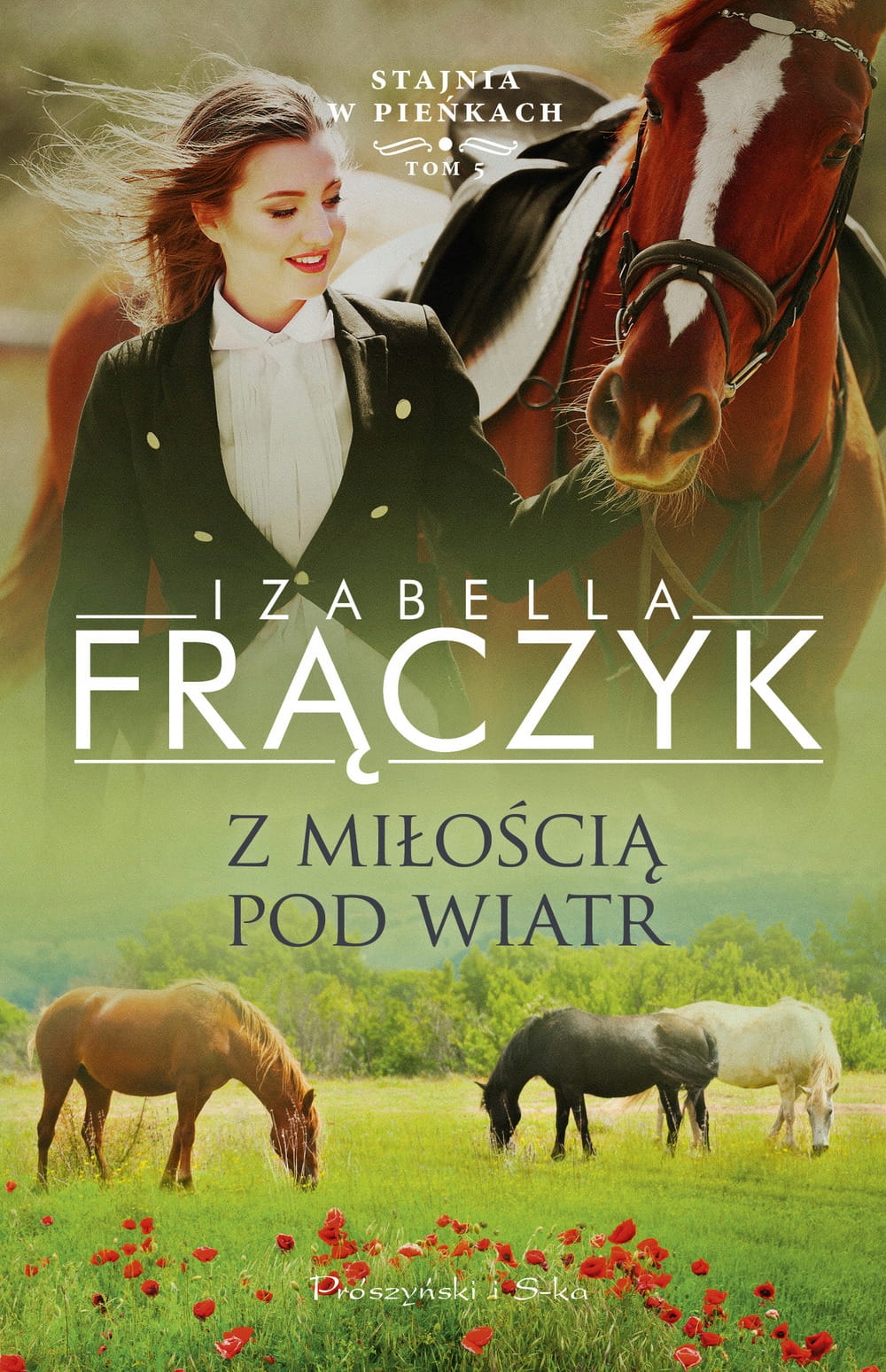 

Stajnia w Pieńkach T.5 Z miłością pod wiatr