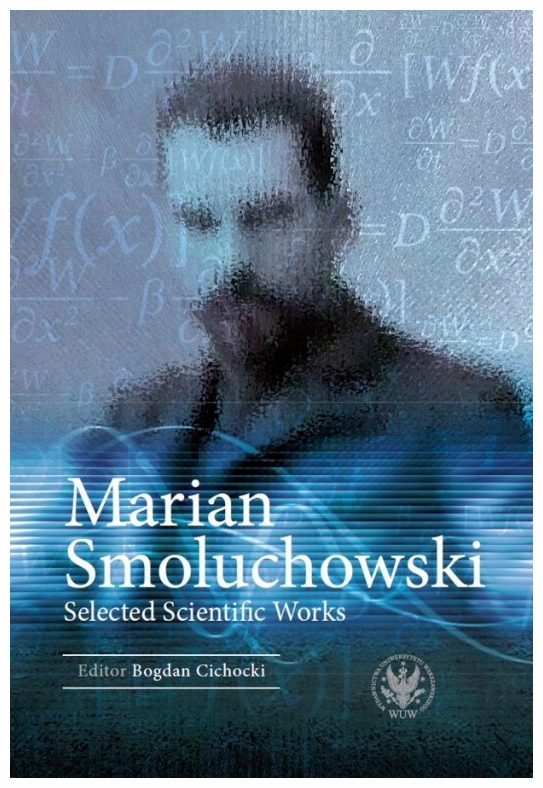 Marian Smoluchowski Selected Scientific Works-Zdjęcie-0