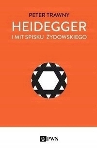Heidegger i mit spisku żydowskiego Trawny