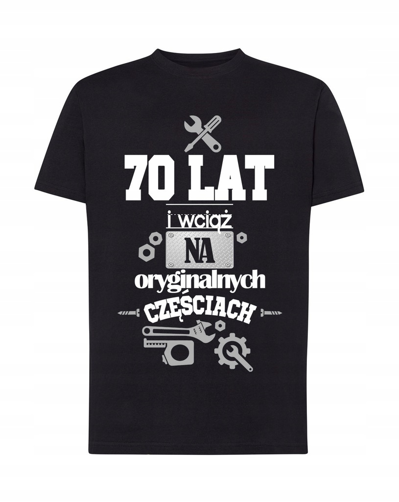 

Koszulka Na 70 Urodziny 40 50 30 Urodzinowa Tshirt