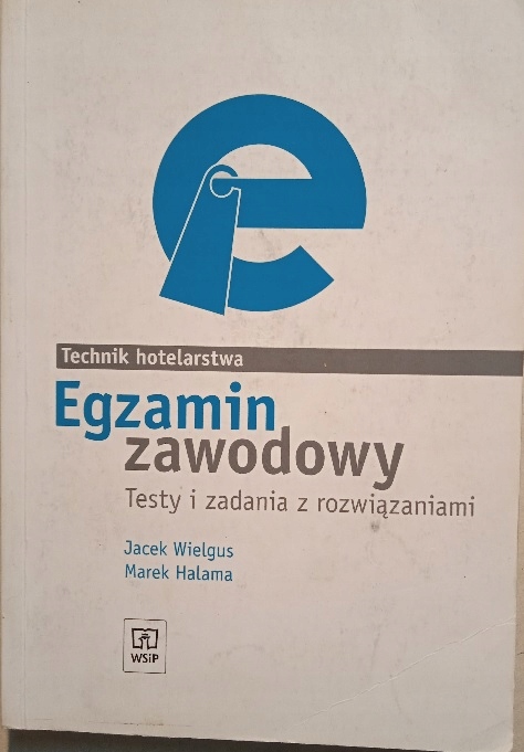 Egzamin zawodowy Technik hotelarstwa Wielgus