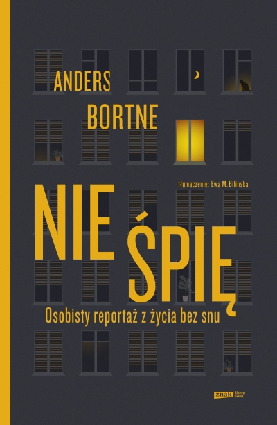 

Nie śpię. Osobisty reportaż z życia bez snu