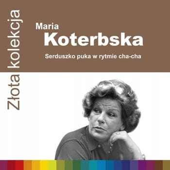 Koterbska, Maria Zlota Kolekcja (CD)-Zdjęcie-0