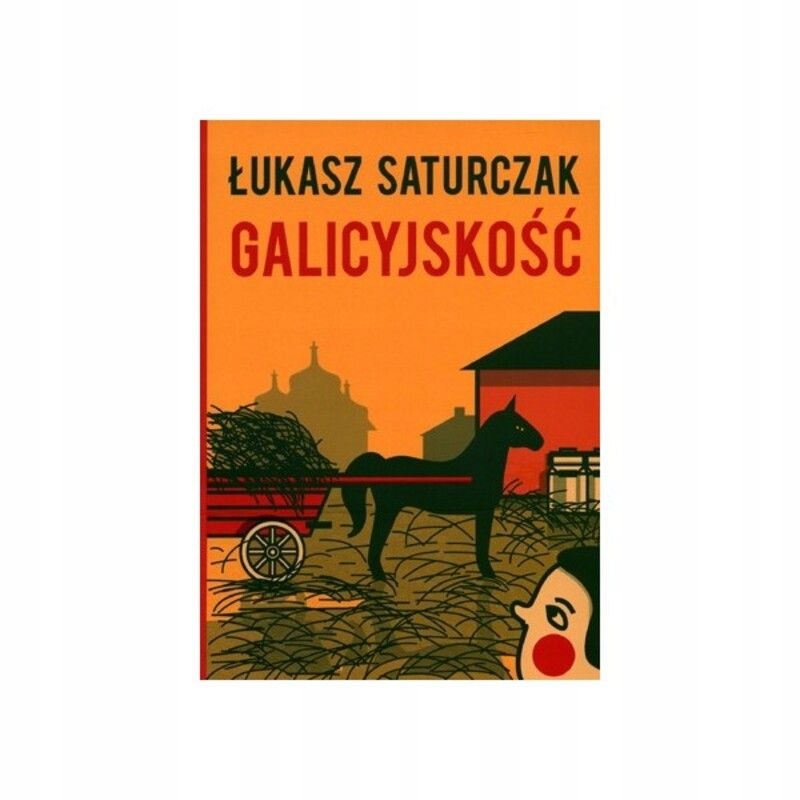 Galicyjskość