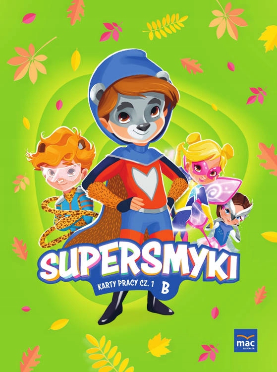 

Supersmyki Poziom B Pięciolatek Karty Pracy Cz. 1