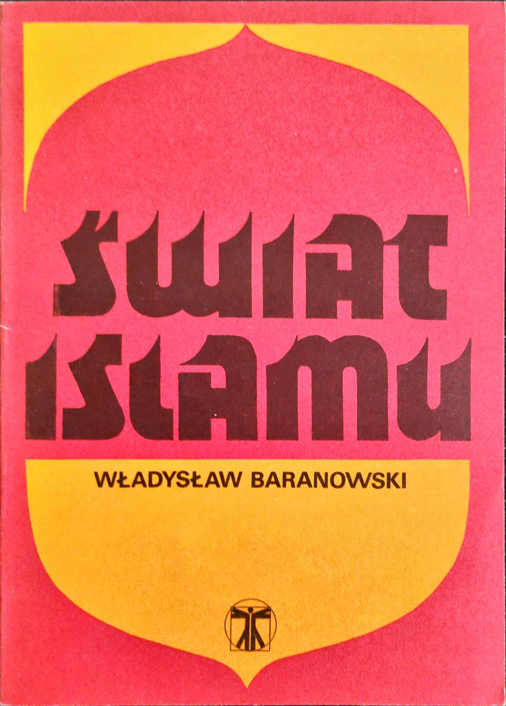 Świat islamu Władysław Baranowski