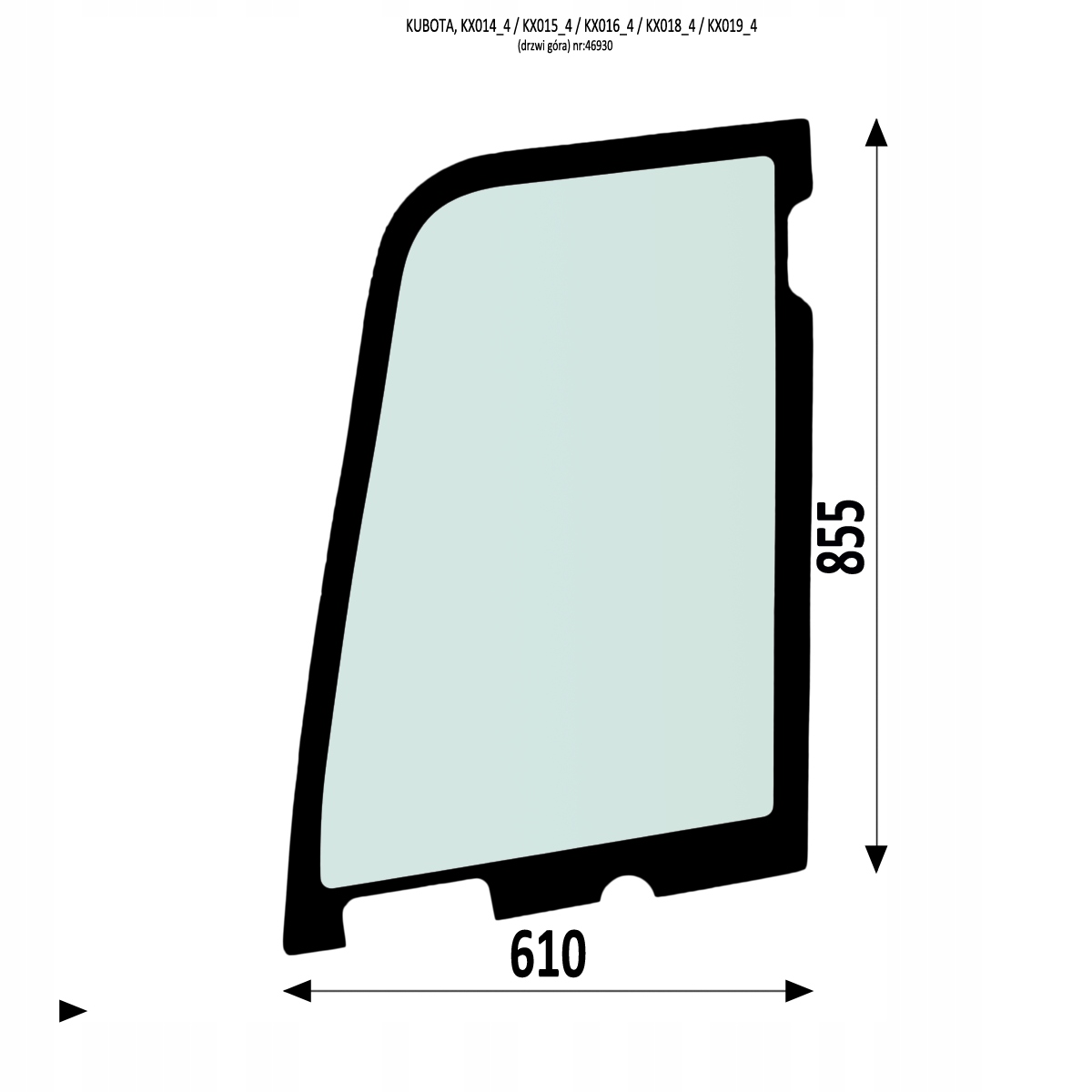 SZYBA DRZWI Góra Kubota KX014 015 016 018 019 -4