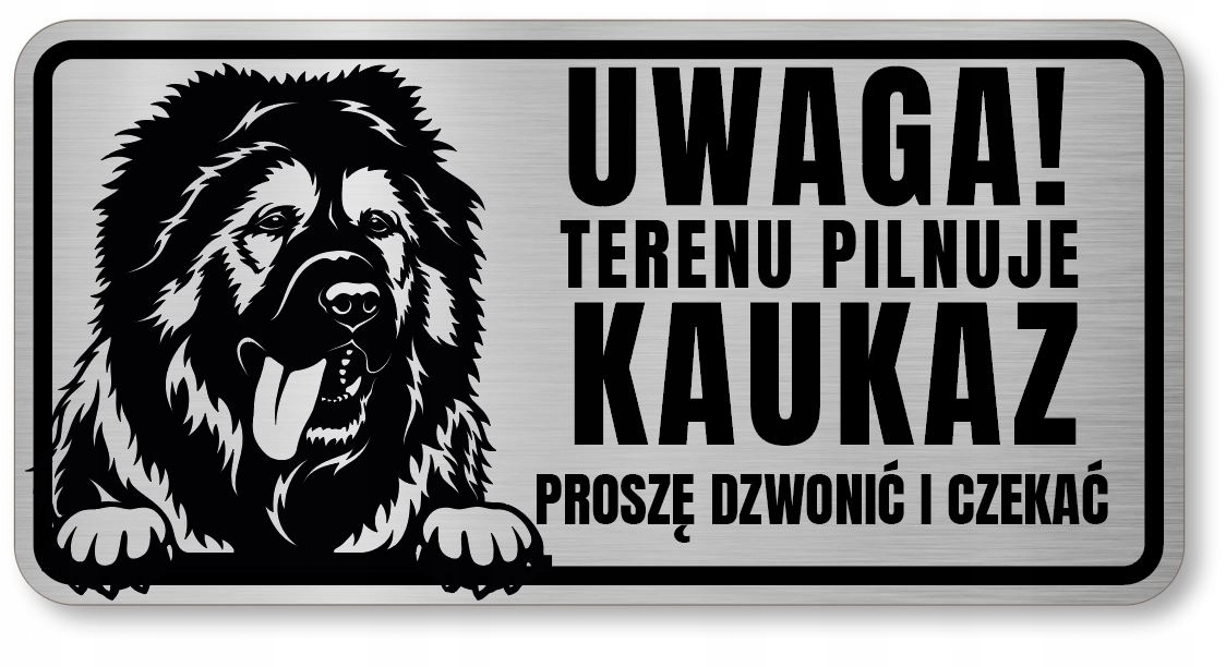 

Tabliczka Uwaga pies Kaukaz