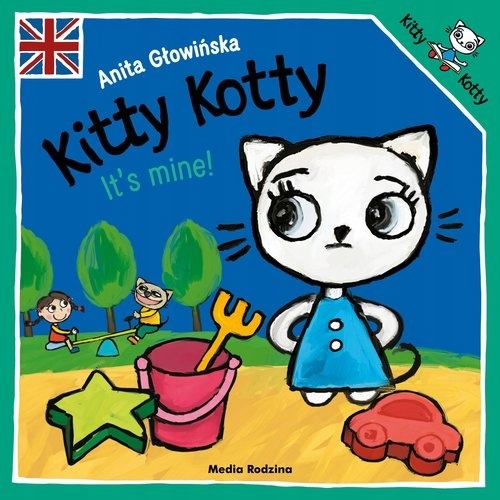 

Kitty Kotty. It's mine!