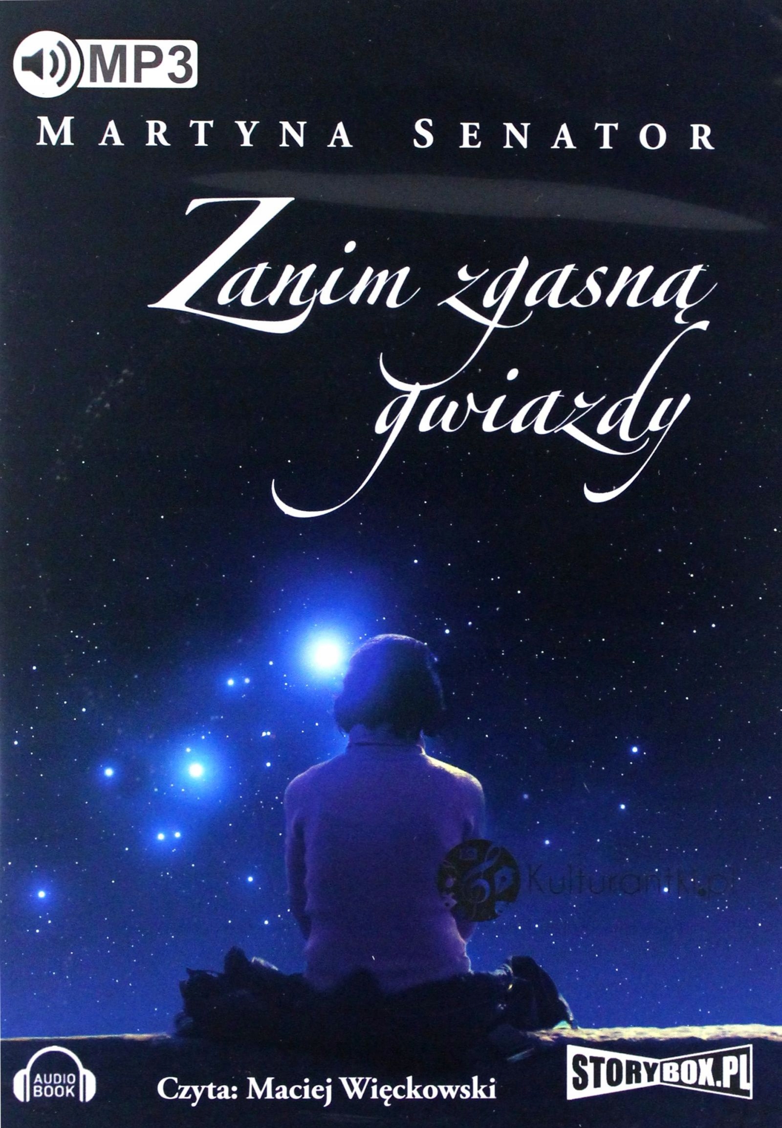 ZANIM ZGASNĄ GWIAZDY - MARTYNA SENATOR (AUDIOBOOK)