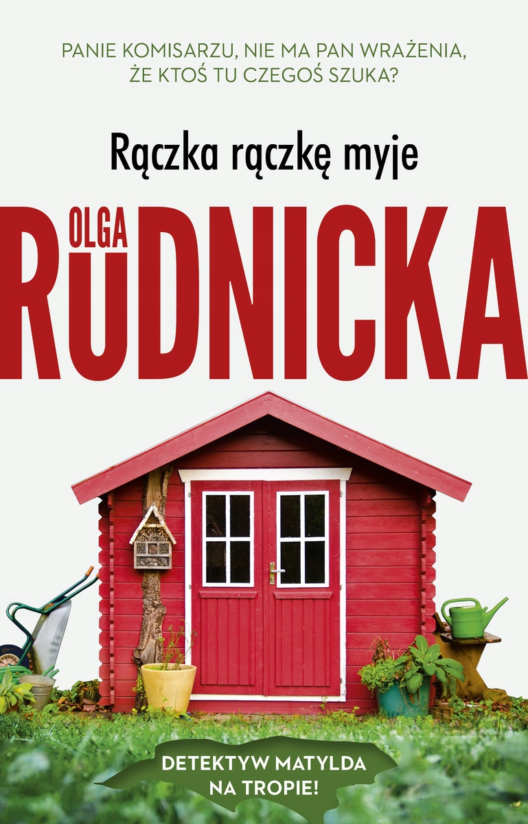 

Rączka Rączkę Myje Olga Rudnicka Prószyński