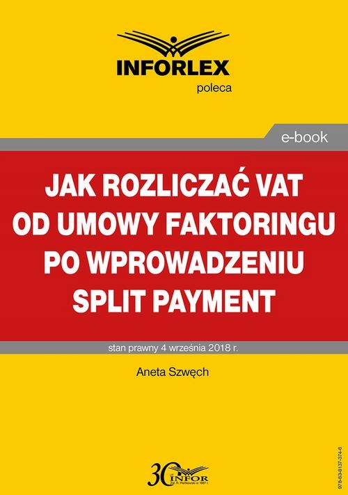 Ebook | Jak rozliczać VAT od umowy faktoringu po wprowadzeniu split payment