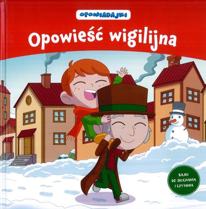 Kolekcja Opowiadajki nr 30 Opowieść Wigilijna