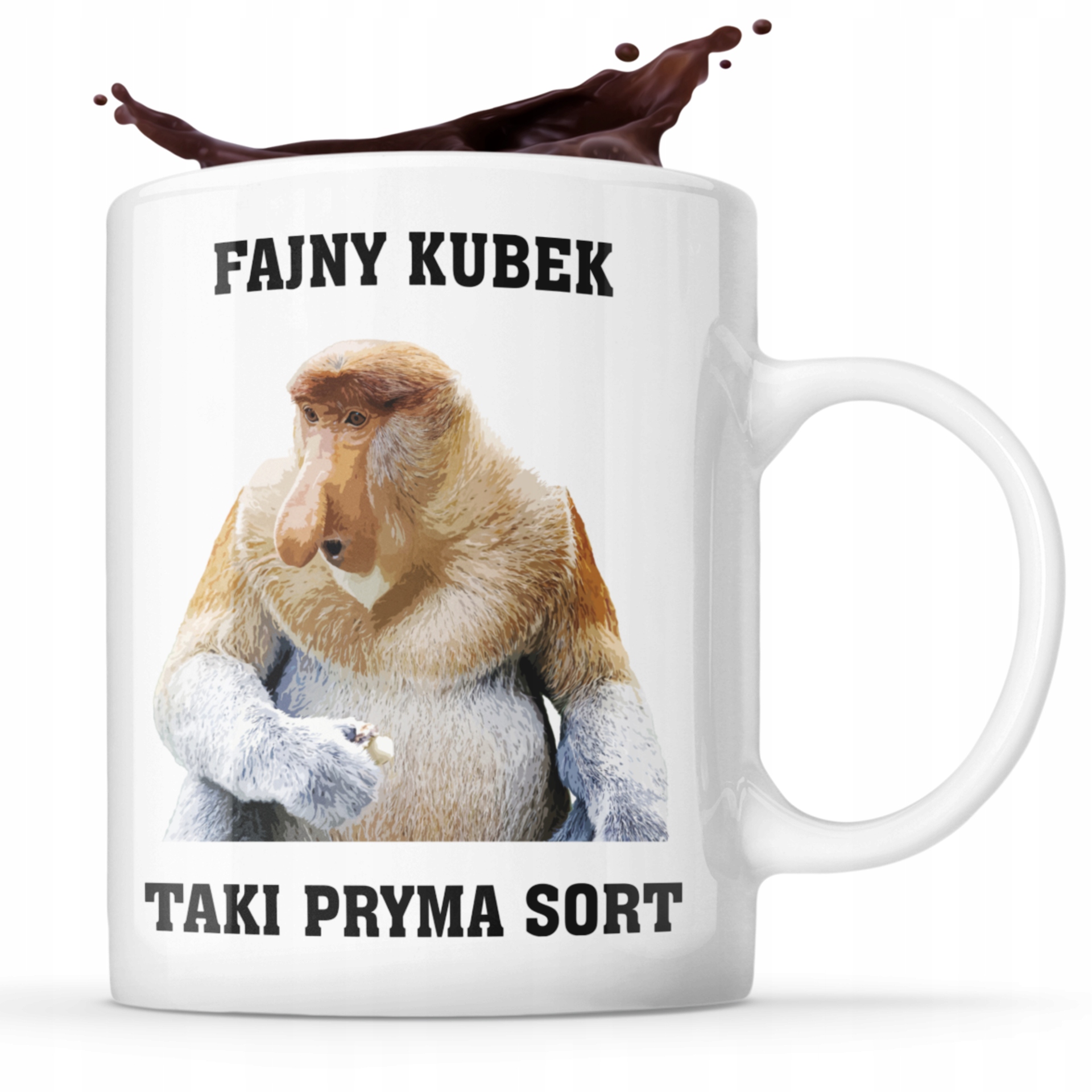 

Śmieszny Kubek Nosacz Pryma Sort