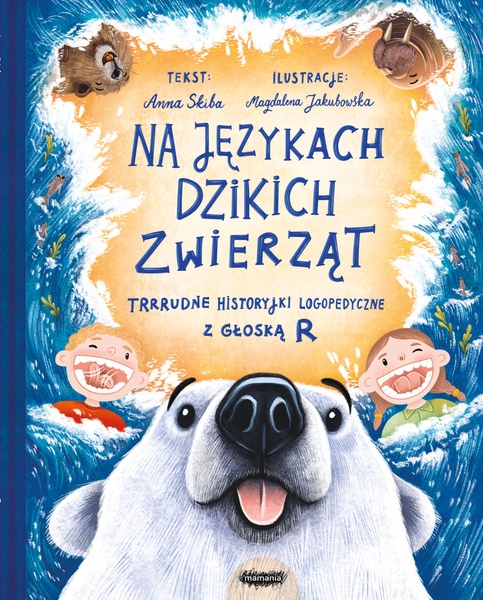 

Na Językach Dzikich Zwierząt historyjki logopedycz
