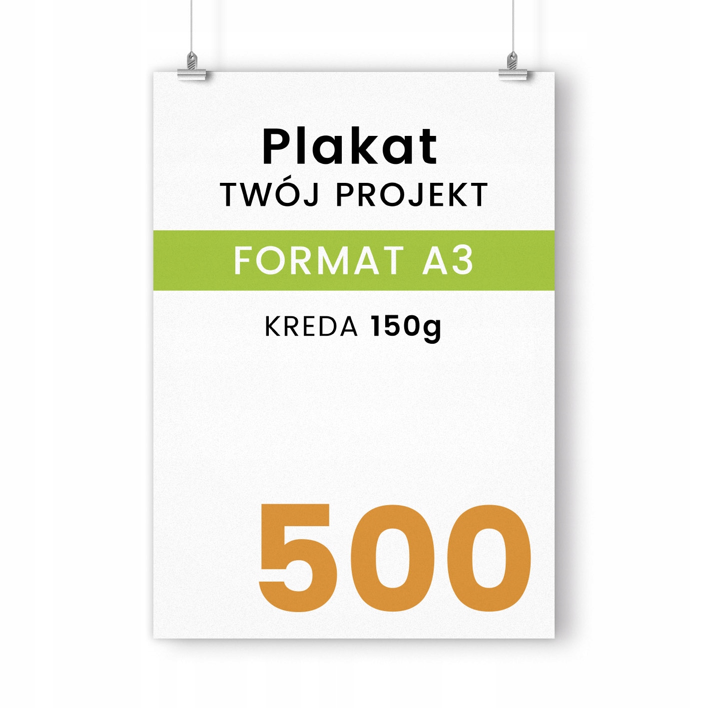 Plakat A3 WYSOKA JAKOŚĆ 500 szt TWÓJ PROJEKT