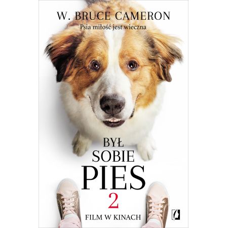 

Był sobie pies 2 W. Bruce Cameron