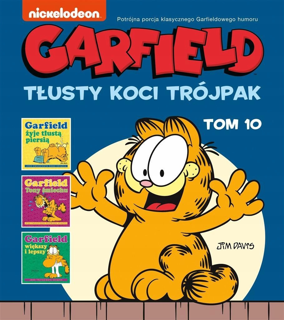 GARFIELD T.10 TŁUSTY KOCI TRÓJPAK JIM DAVIS, JIM DAVIS, PIOTR W. CHOLEWA