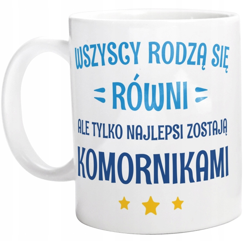 

Tylko Najlepsi Zostają Komornikami Kubek