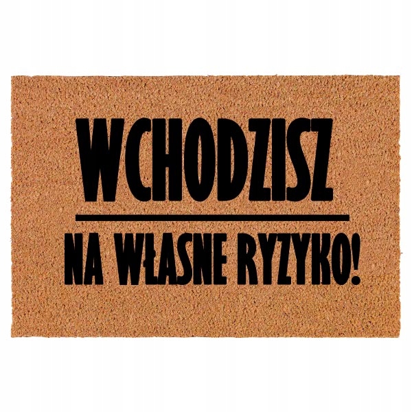 

Wycieraczka Kokos 60x40 Wejściowa Pdm Śmieszne 08