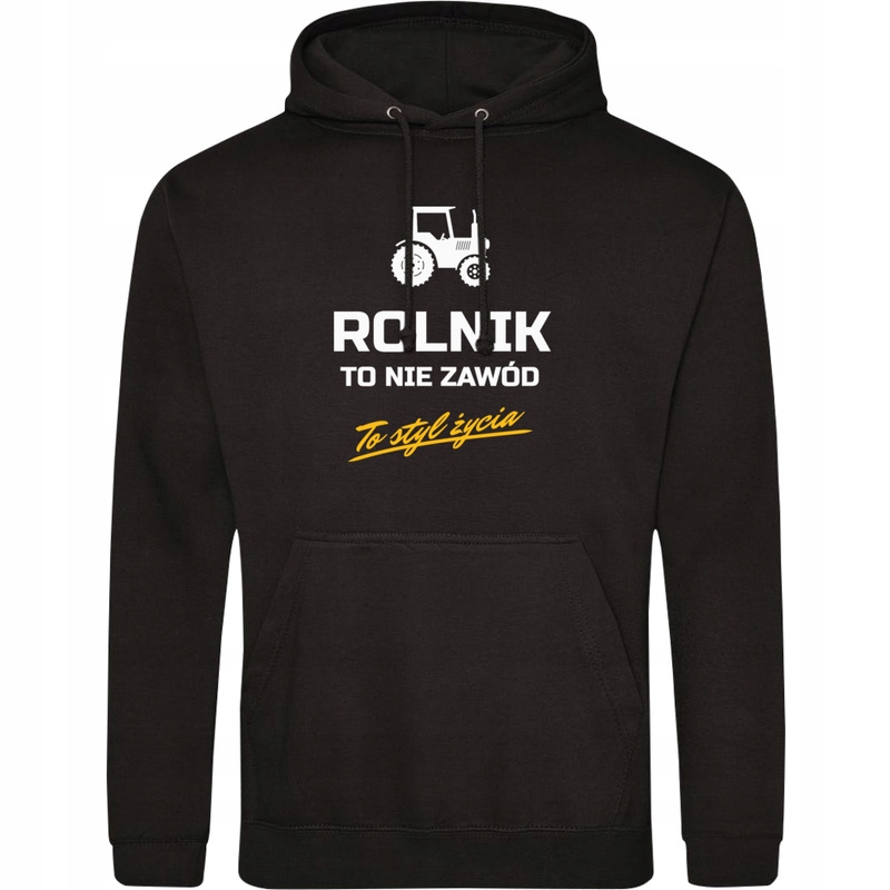 

Rolnik To Styl Życia Bluza Z Kapturem