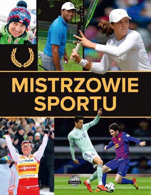 

Mistrzowie sportu Piotr Szymanowski Horyzonty