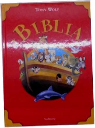 Biblia - Tony Wolf