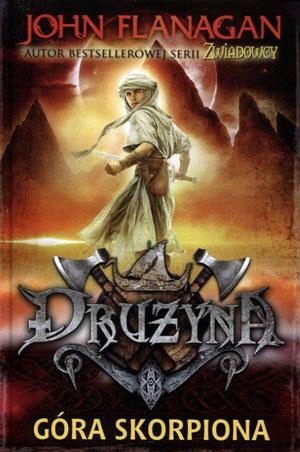 

Drużyna T5 Góra Skorpiona John Flanagan