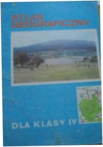 Atlas Geograficzny dla kl IV - i.inni