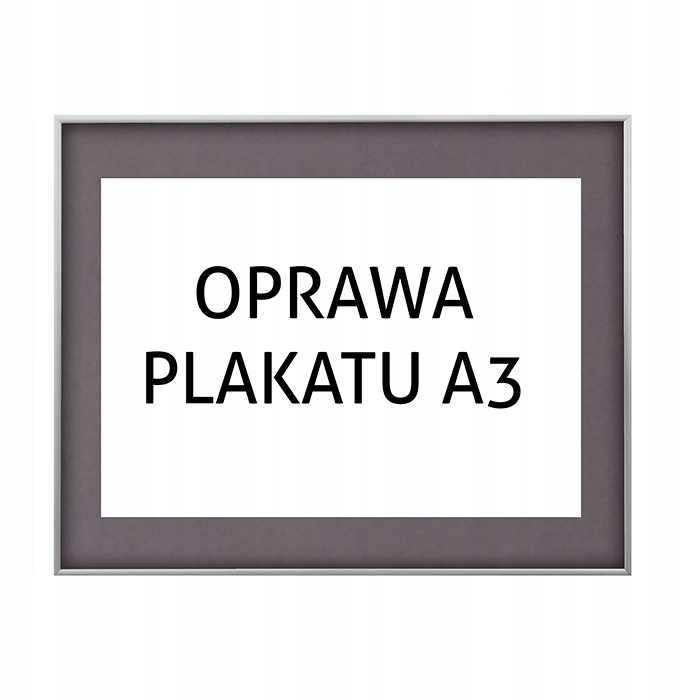 RAMA OPRAWA A3 ALUMINIOWA SREBRNA