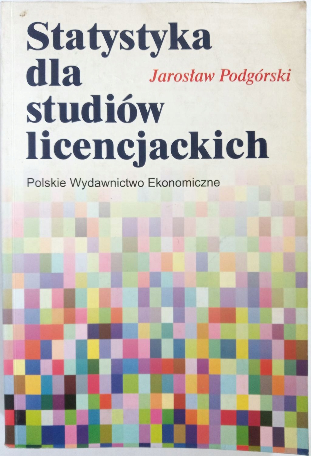 STATYSTYKA DLA STUDIÓW LICENCJACKICH Podgórski |t6