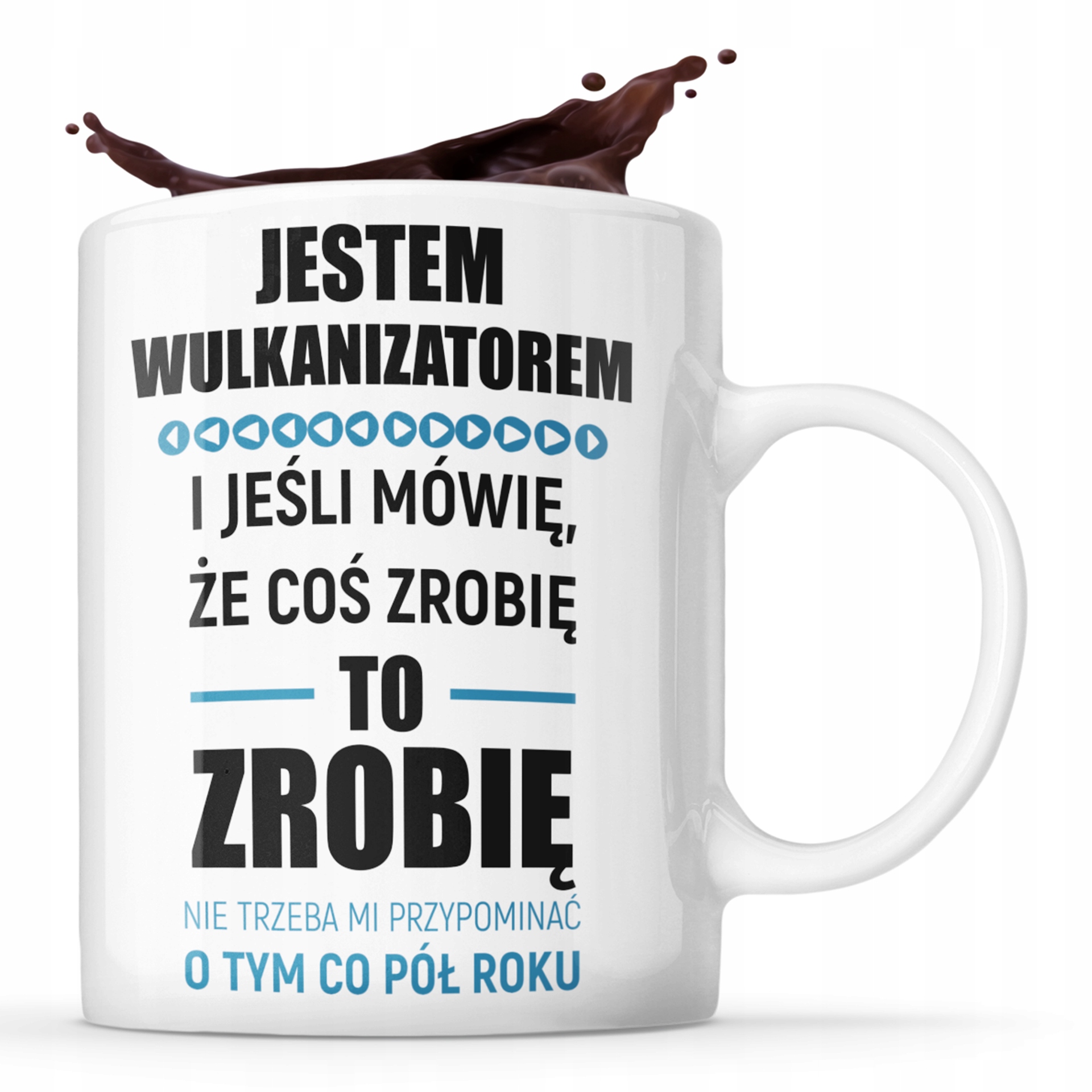 

Dla Wulkanizatora Śmieszny Kubek Upominek