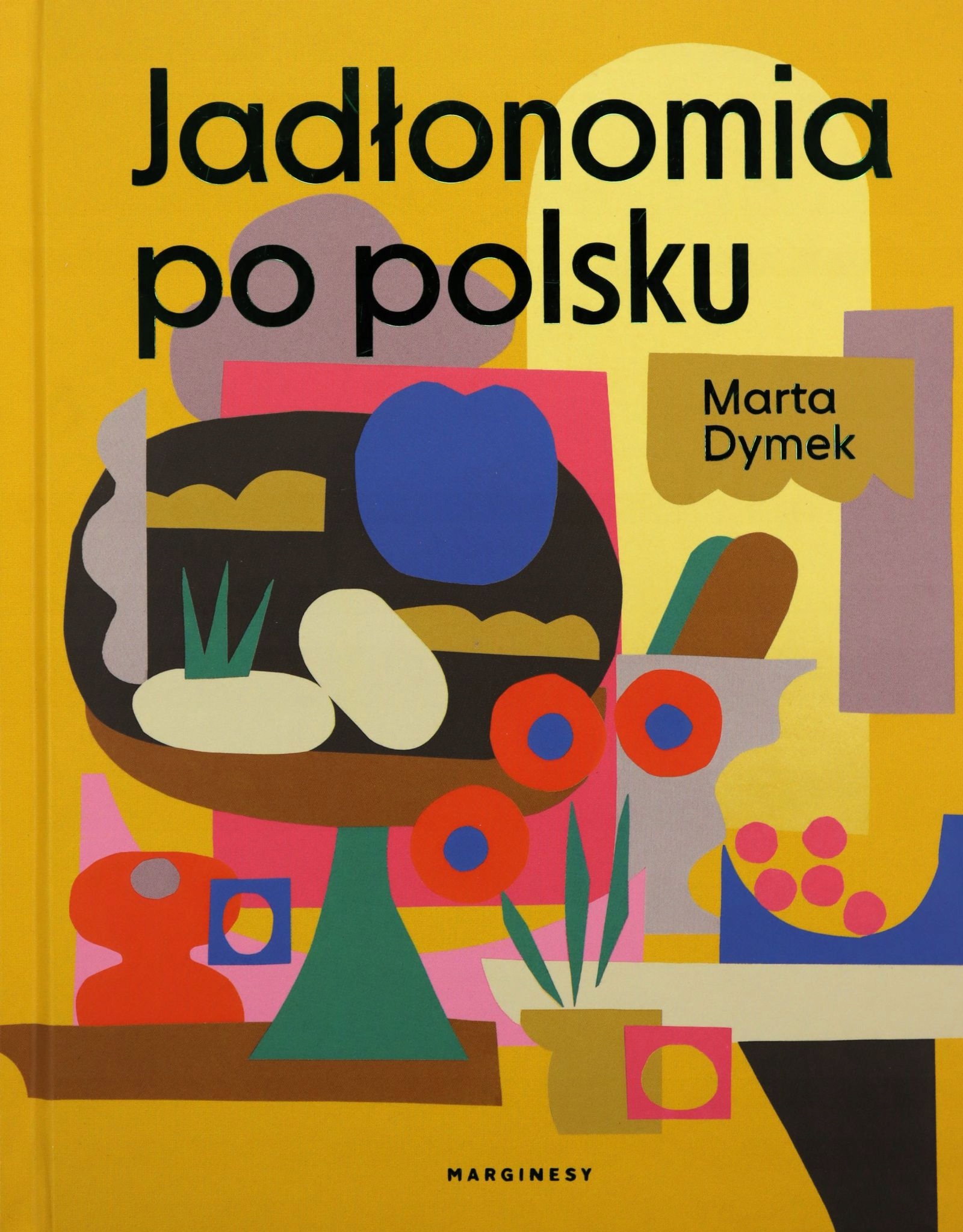 JADŁONOMIA PO POLSKU - Marta Dymek [KSIĄŻKA]