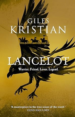 Lancelot by Giles Kristian