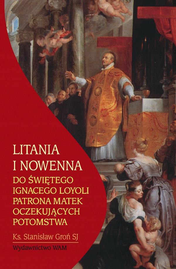 

Litania i nowenna do Świętego Ignacego Loyoli