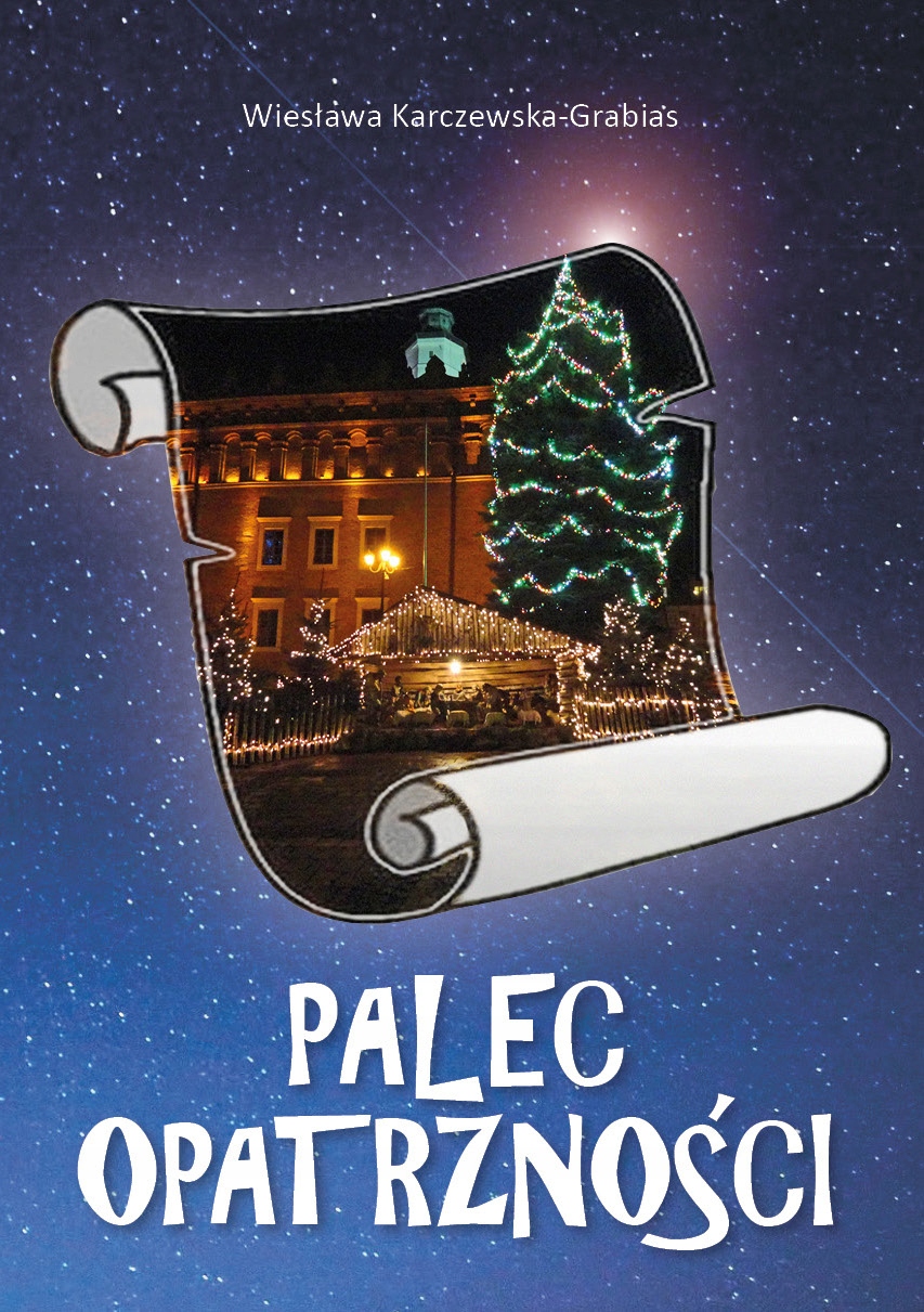 Palec Opatrzności Wiesława Karczewska-Grabias