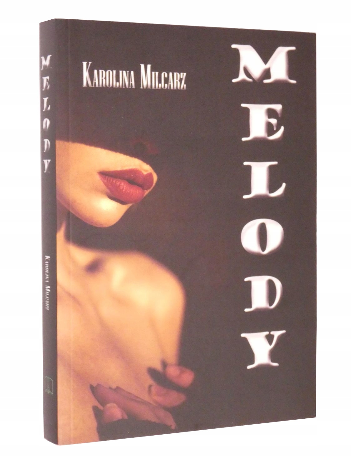 Melody Milcarz Nowa!!!