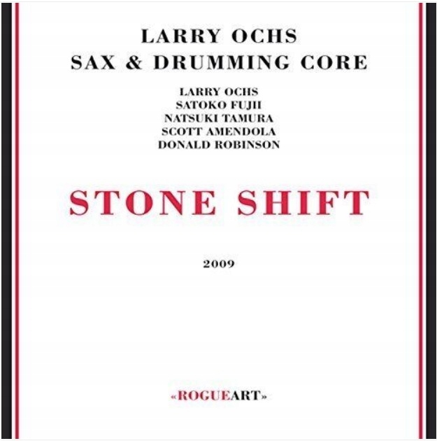 CD Larry Ochs Stone Shift