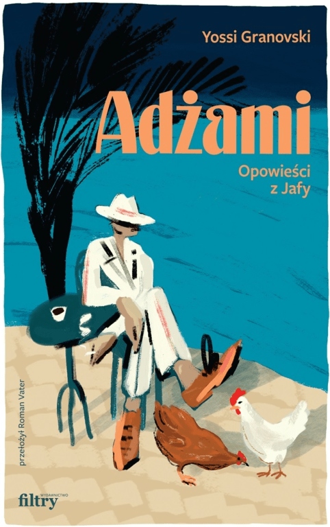 

Adżami Opowieści z Jafy Yossi Granovski