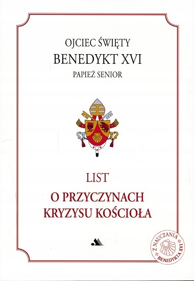 

List o przyczynach kryzysu w Kościele-Benedykt XVI