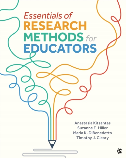 Essentials of Research Methods for Educators ANASTASIA KITSANTAS
