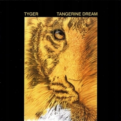 Tangerine Dream Tyger (Remaster)