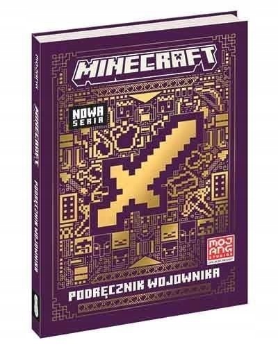 

Minecraft. Podręcznik Wojownika, Craig Jelley