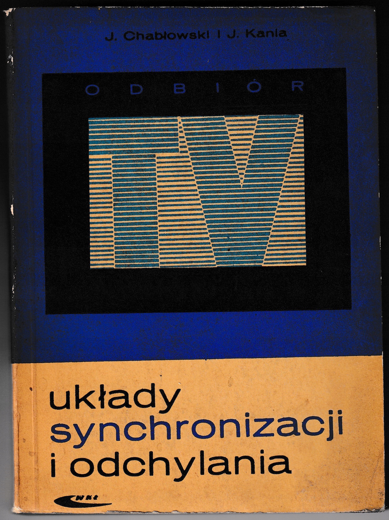 Układy synchronizacji odchylania Chabłowski Kania