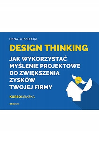 DESIGN THINKING DANUTA PIASECKA NOWA