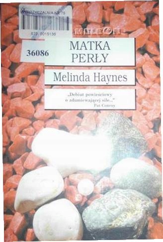Matka perły Melinda Haynes