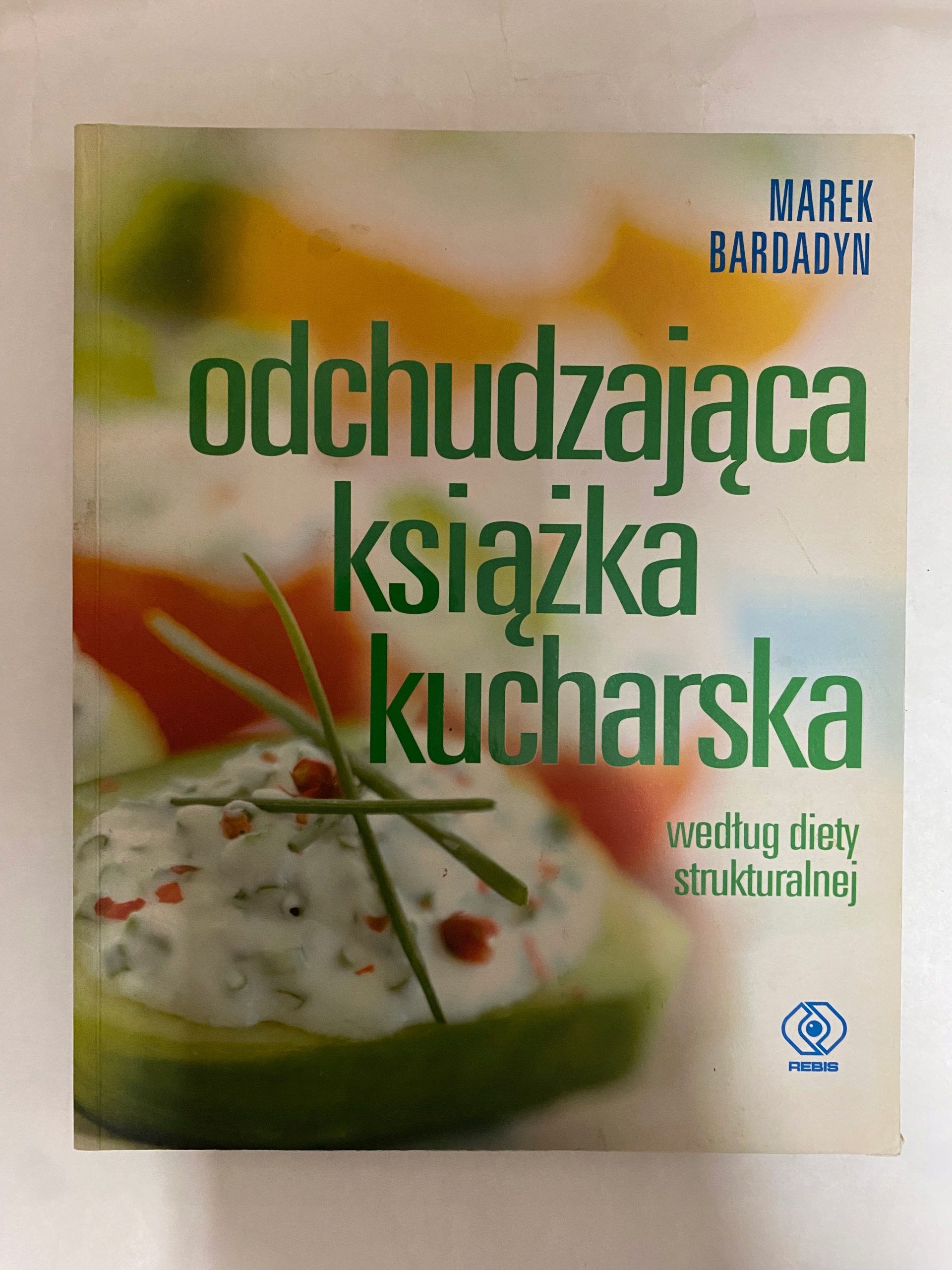 Odchudzająca książka kucharska Marek Bardadyn